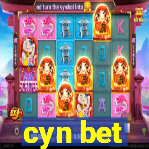 cyn bet